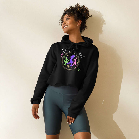 Crop Hoodie, Bold & Chic: I'm Just a Girl Who Loves To Dance - aburgessandco.com