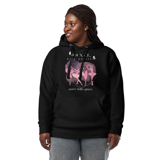 Stay Cozy and Elegant with the "Dance with Passion, Move with Grace" Hoodie – A Perfect Fit for Dancers